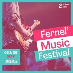 Appel : FERNEL'MUSIC FESTIVAL : APPEL AUX TALENTS LOCAUX