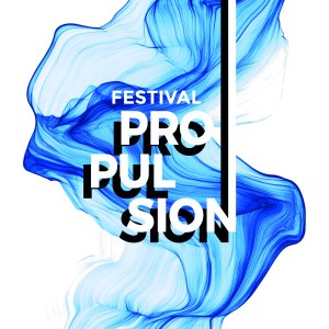 Appel : FESTIVAL PROPULSION 2026